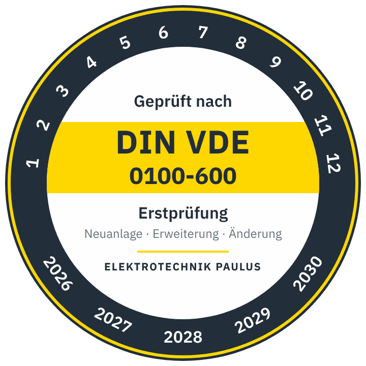 Prüfplakette: geprüft nach DIN VDE 0100-600, Erstprüfung